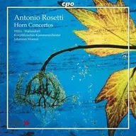 Johannes Moesus(Conductor)/Sarah Willis(Horn)/Klaus Wallendorf(Horn) / Antonio Rosetti：Horn Concertos[輸入盤]