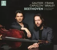 GAUTIER CAPUCON(cello)・FRANK BRALEY(piano) / BEETHOVEN：SONATAS ＆ VARIATIONS FOR CELLO ＆ PIANO[輸入盤]
