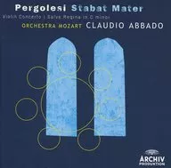 CLAUDIO ABBADO(conduct)・ORCHESTRA MOZART / PERGOLESI：STABAT MATER、VIOLINKONZERT、SALVE REGINA[輸入盤]