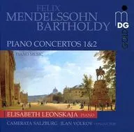 Elisabeth Leonskaja (Piano) ・ Ilan Volkov (Conduct) ・ Camerata Salzburg / Mendelssohn : Piano Concertos [Imported Edition]