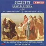 STEFAN PARKMAN(Conduct)・THE DANISH NATIONAL RADIO CHAMBER CHOIR / PIZZETTI：MESSA DI REQUIEM etc.[輸入盤]