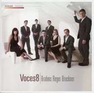 VOCES8 / Brahms・Reger・Bruckner[輸入盤]
