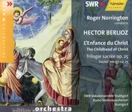 Roger Norrington / Hector Berlioz : L'Enfence du Christ [versão importada]