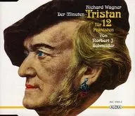 Richard Wagner : Der Minuten-Tristan fur 12 Pianisten [import]