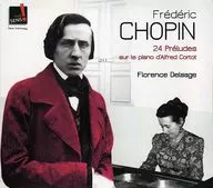 Florence Delaage / Frederic Chopin : 24 Preludes [importação]