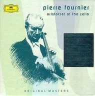 Pierre Fournier / Aristocrat of the Cello [import]