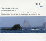 Robert HP Platz / Toshio Hosokawa：Solo Concertos Vol. 2[輸入盤]