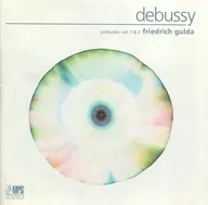 Friedrich gulda / claude debussy : preludes vol. 1 & 2 [Import]