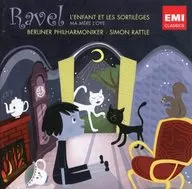 Sir Simon Rattle/MAURICE RAVEL:L'ENFANT ET LES SORTILEGES etc.[進口盤]