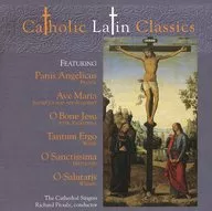 The Cathedral Singers ＆ Richard Proulx(conductor) / Catholic Latin Classics[輸入盤]