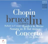 Liu Bruce & Warsaw Philharmonic Orchestra / Chopin : Ballade In F Major ; Piano Concerto In E Min Op. 11 [Import Edition]