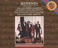 JUILLIARD STRING QUARTET/BEETHOVEN:THE LATE STRING QUARTETS[進口盤]