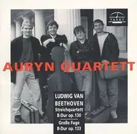 AURYN QUARTETT / L. V. BEETHOVEN : Op. 130 und 133 [versão importada]