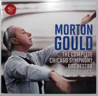 Morton Gould (Piano) / The Complete Chicago Symphony Orchestra, Recordings