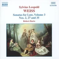 Robert Barto / WEISS：Sonatas for Lute. Volume 3. Nos. 2 27 and 35[輸入盤]