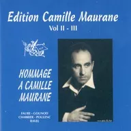 CAMILE MAURANE/HOMMAGE A CAMILLE MAURANE FAURE:4 CYCLES/Anthologie de la Melodie Francaise[進口盤]