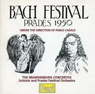 Pablo Casals etc./BACH FESTIVAL-Prades 1950-[進口盤]