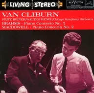 VAN CLIBURN(piano)/芝加哥symphony orchestra/Fritz Reiner(conductor)/WALTER HENDL(conductor)/BRAHMS:PIANO CONCERTO NO.2/MACDOWELL:PIANO CONCERTO NO.2[進口盤]