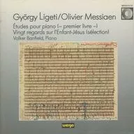 Volker Banfield/Gyorgy Ligeti:Etudes Pour Piano/Olivier Messiaen:Vingt Regards Sur L'Enfant-Jesus[进口盘]