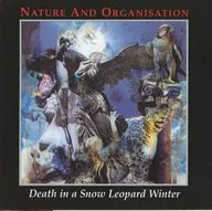 NATURE AND ORGANISATION / Death In A Snow Leopard Winter [Imported Edition]