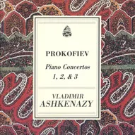 Vladimir Ashkenazy / PROKOFIEV：Piano Concertos 1. 2 ＆ 3[輸入盤]
