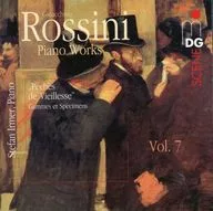 Stefan Irmer / Rossini：Piano Works Vol. 7[輸入盤]