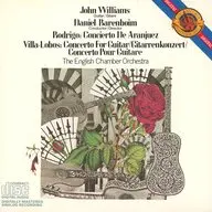John Williams/Daniel Barenboim / Rodrigo：Concierto De Aranjuez/Villa Lobos：Concerto For Guitar/Gitarrenkonzert/Concerto Pour Guitare[輸入盤]
