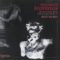 RED BYRD / MAGISTER LEONINUS：SACRED MUSIC FROM 12th-CENTURY PARIS - 2[輸入盤]