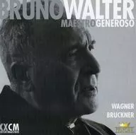 BRUNO WALTER / MAESTRO GENEROSO WAGNER・BRUCKNER[輸入盤]