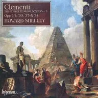 HOWARD SHELLEY / CLEMENTI：THE COMPLETE PIANO SONATAS - 3[輸入盤]