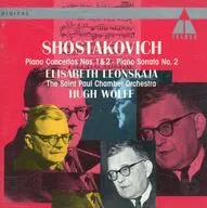 HUGH WOLFF / SHOSTAKOVICH：PIANO CONCERTOS NOS.1＆2・PIANO SONATA NO.2[輸入盤]