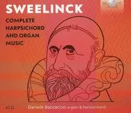 DANIELE BOCCACCIO / SWEELINCK：COMPLETE HARPSICHORD AND ORGAN MUSIC[輸入盤]