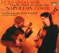 CLAUDIO MACCARI・PAOLO PUGLIESE / SOR・COSTE：Complete Works For Guitar Duo[輸入盤]