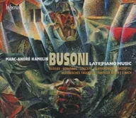 MARC-ANDRE HAMELIN / BUSONI：LATE PIANO MUSIC[輸入盤]