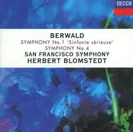 HERBERT BLOMSTEDT/SAN FRANCISCO SYMPHONY / BERWALD：SYMPHONIE SERIEUSE/SYMPHONY No. 4[輸入盤]