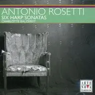 CHARLOTTE BALZEREIT / ANTONIO ROSETTI：SIX HARP SONATAS[輸入盤]