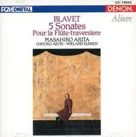  MASAHIRO ARITA/CHIYOKO ARITA/WIELAND KUIJKEN / BLAVET：5 Sonates pour la Flute-traversiere[輸入盤]