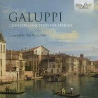 ENSEMBLE STILMODERNO / GALUPPI：COMPLETE CONCERTOS FOR STRINGS[輸入盤]