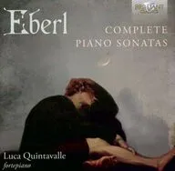 LUCA QUINTAVALLE / EBERL：COMPLETE PIANO SONATAS[輸入盤]