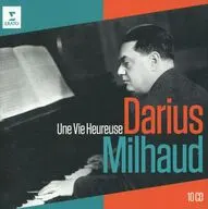 Darius Milhaud / Une Vie Heureuse[輸入盤]