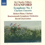 David Lloyd-Jones / STANFORD：Symphony No. 1・Clarinet Concerto[輸入盤]