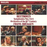 Frans Bruggen / Beethoven：Symphonies Nos.7 ＆ 8[輸入盤]