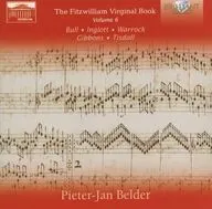 PIETER-JAN BELDER / THE FITZWILLIAM VIRGINAL BOOK - VOLUME 6[輸入盤]