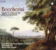 BOCCHERINI：Sonatas for keyboard with string[輸入盤]