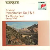 BRUNO WEIL・THE CLASSICAL BAND / SCHUBERT：SYMPHONIES NO. 5 ＆ 6[輸入盤]