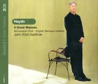 JOHN ELIOT GARDINER・EBS・MONTEVERDI CHOIR / HAYDN：6 GREAT MASSES[輸入盤]