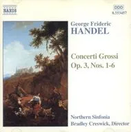 Bradley Creswick / HANDEL：Concerti Grossi Op. 3[輸入盤]