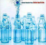 little by little / Sweet Noodle Pop