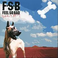 FEEL SO BAD / DARIA BEST