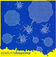 SCARLET / sheepsleep